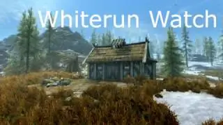 Whiterun Watch - Player Home Mod - Skyrim Special Edition