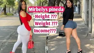 Mirbelys pineda Curvy Model Biography, Age, Height, Weight, Family, Facts, Boyfriend and Networth