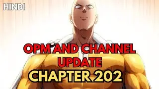 ONE PUNCH MAN AND CHANNEL UPDATE