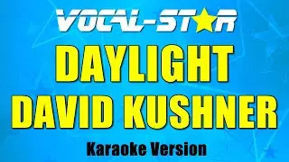 David Kushner - Daylight (Karaoke Version)