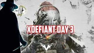 XDefiant Day 3