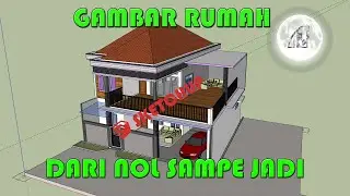HOME DESIGN WITH SKETCHUP APPLICATION FOR BEGINNERS FROM ZERO TO FINISHED (VERY EASY)