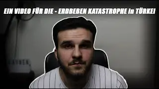 EIN Video für das Katastrophale Erdbehben in Türkei