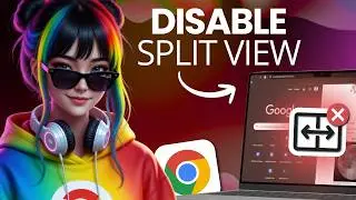 How To Disable Split View In Google Chrome (Easy Guide, 2026)