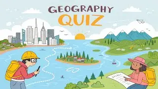 Geography Quiz All Around the World