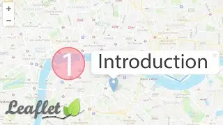 1. Leaflet Maps - Introduction