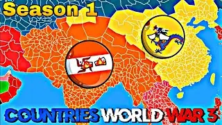 Countries World War 3 🌍[Countries And World war ]💥 💥 [Season 1] 