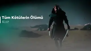 Diriliş Ertuğrul Tüm Kötülerin Ölümü