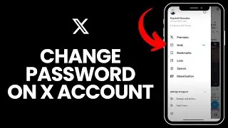 How to Change Password on X Account in 2024 | Password Update on X Account