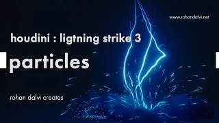 Houdini lightning strike - 3 -  particles