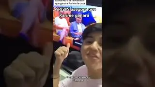 LAPIZIN asegura que ganará Karime la casa de los famosos