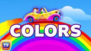 Let's Learn The Colors! - Cartoon Animation Color Songs for Children by ChuChuTV