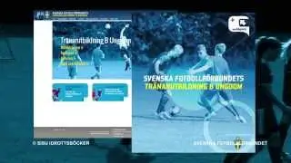 Svenska Fotbollförbundets Tränarutbildning B Ungdom - Trailer