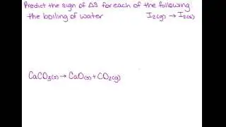 Predict the sign of ∆S