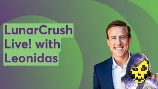 LunarCrush Live! with Leonidas