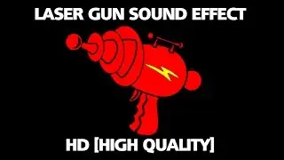 LASER GUN SOUND EFFECT HD [HIGH QUALITY]