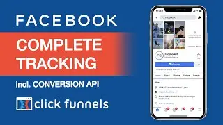 ClickFunnels Tutorial: Facebook Tracking with Facebooks Conversion API