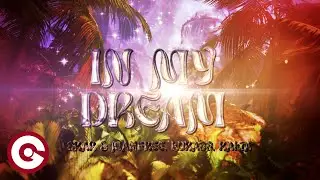 SKAR & MANFREE, LUKASS, KALTA - In My Dream (Lyrics Video)