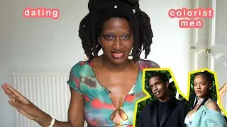 Dating Colorist Men: Rihanna, Colorism, ASAP, Fenty Beauty & Relationships