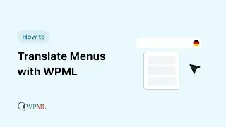 How to Translate Menus with WPML