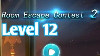 Room Escape Contest 2 Level 12 Walkthrough
