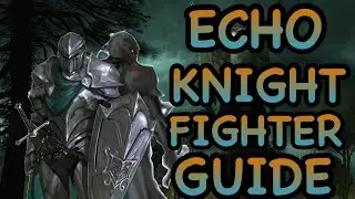 D&D5E: ECHO KNIGHT FIGHTER GUIDE