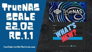 Live Taking a Look at TrueNAS SCALE 22.02 RC.1.1 // What's NEW?