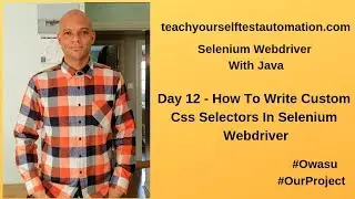 CSS Selector | How To Write Custom CSS Selectors In Selenium Webdriver | CSS Selector Example