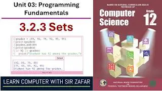 Python Sets | Unit 03 | Programming Fundamentals | Grade 12 Computer Science | NBF | FBISE Islamabad
