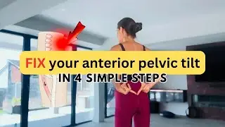 Fix your anterior pelvic tilt in 4 simple steps