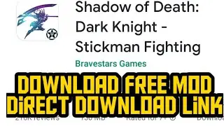 Free Download ( Shadow of Death: Dark Knight - Stickman Fighting Mod apk download link android