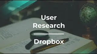 What Is User Research by Dropbox Product Manager