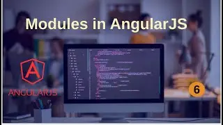 6. Module in AngularJS | AngularJS Tutorial (Hindi) | Extreme Programmer