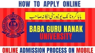 BaBa Guru Nanak University admissions 2022 || How to apply online in BGNU