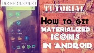 Tutorial-How to materialize icons in android for homescreen