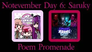 Notevember Day 6: Poem Promenade (Saruky Mashup)