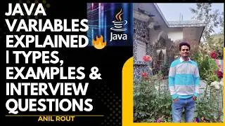 Java Variables Explained 🔥 | Types, Examples & Interview Questions
