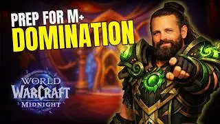 Do These Things To CRUSH Your Mythic+ Season