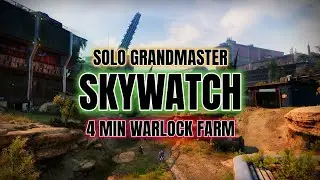 SOLO Grandmaster Skywatch Solo Ops: 4 Min Warlock EASY Farm