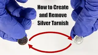 How to Create and Remove Silver Tarnish | Science Project