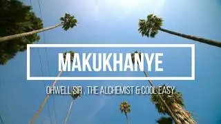 MAKUKHANYE PROMO VIDEO
