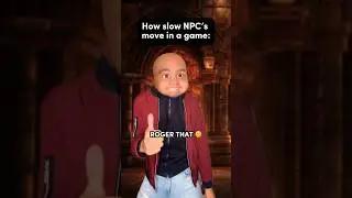 How SLOW NPC’s Move in a Game 😭 