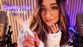 ASMR | Counting Your Freckles 💖 Up-Close Personal Attention