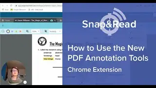 Snap&Read: How to Use the New PDF Annotation Tools in Chrome