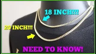 18 inch VS 20 inch LENGTHS! What you need to know!!!