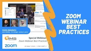 Zoom Webinar Best Practices - Hosted By IMS