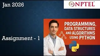 Programming, Data Structures And Algorithms Using Python Assignment 1 Jan 2026 | Week 1 | NPTEL