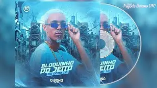 O DONO NA VOZ - BLOQUINHO DO JEITO DO DONO 2025