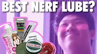 The Ultimate Blaster Lube Test - Stupid Nerfers