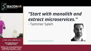 Monoliths vs Microservices is missing the point - start with team cognitive load (Matthew Skelton)